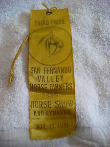 JK- VINTAGE THIRD PRIZE SAN FERNANDO HORSE SHOW YELLOW  RIBBON NOV. 23, 1941